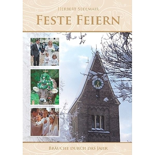 Feste feiern, Herbert Sedlmair