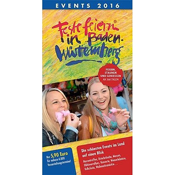 Feste feiern in Baden-Württemberg, Events 2015