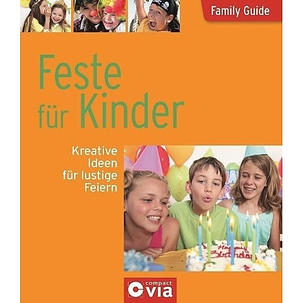 Feste für Kinder, Astrid Otte