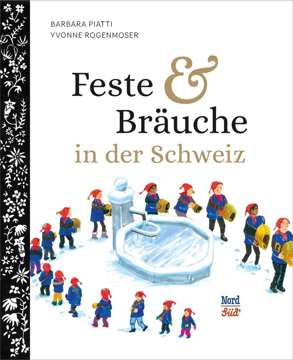 Feste und Bräuche in der Schweiz Buch versandkostenfrei bei Weltbild.ch
