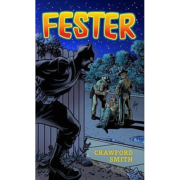 Fester / Sweet Weasel Words, Crawford Smith