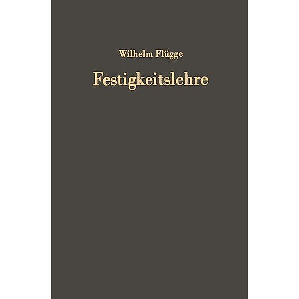 Festigkeitslehre, Wilhelm Flügge