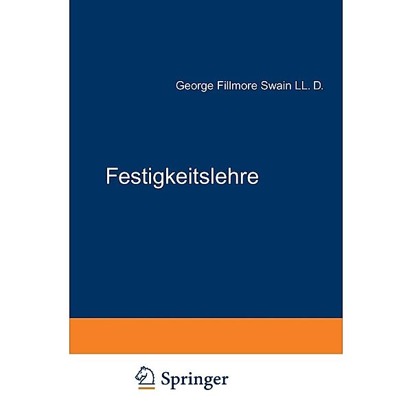 Festigkeitslehre, George Fillmore Swain, A. Mehmel