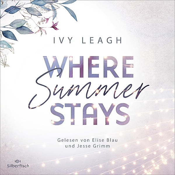 Festival - 1 - Where Summer Stays, Ivy Leagh