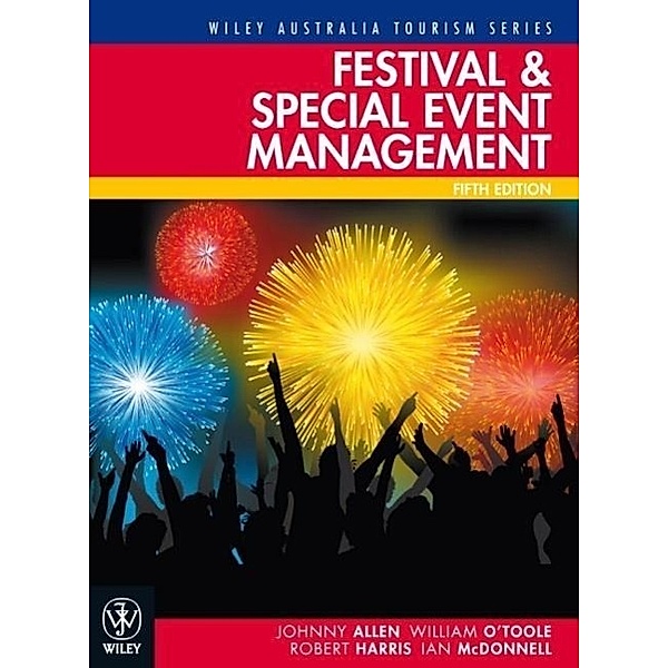 Festival and Special Event Management, William O'Toole, Johnny Allen, Robert Harris