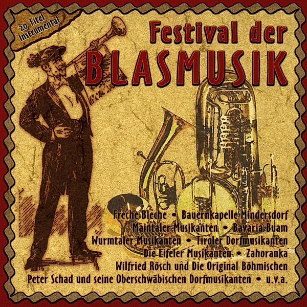 Festival der Blasmusik, Diverse Interpreten