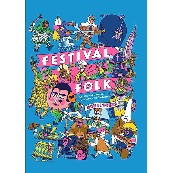 Festival Folk / Cicada Books, Rob Flowers