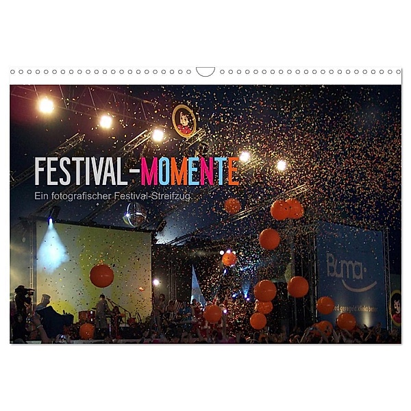 Festival-Momente (Wandkalender 2024 DIN A3 quer), CALVENDO Monatskalender, Stefan Kleiber