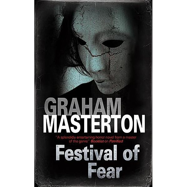 Festival of Fear, Graham Masterton
