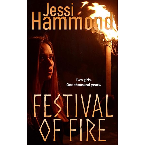 Festival of Fire, Jessi Hammond