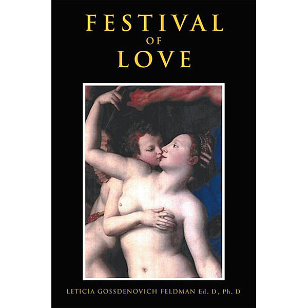 Festival of Love, Leticia Gossdenovich Feldman