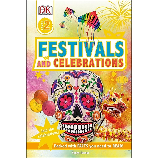 Festivals and Celebrations / DK Readers Level 2, Caryn Jenner, Dk