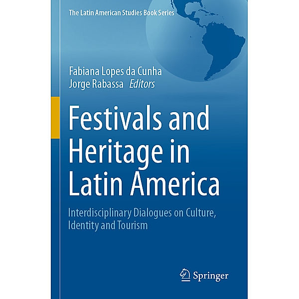 Festivals and Heritage in Latin America