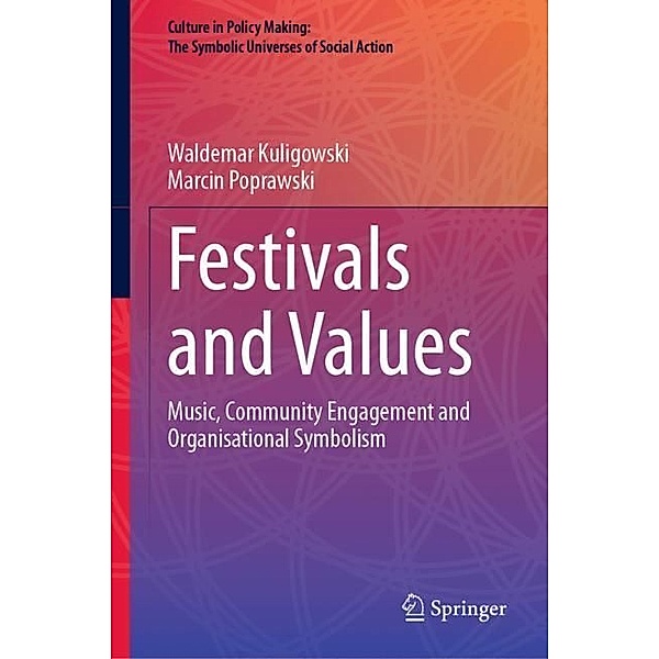 Festivals and Values, Waldemar Kuligowski, Marcin Poprawski