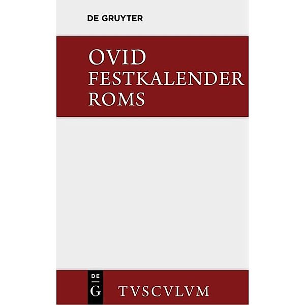 Festkalender Roms / Fasti, Ovid