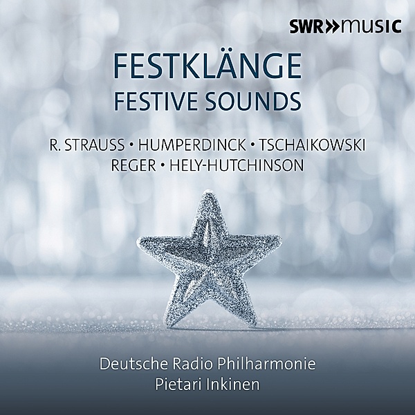 Festklänge, Pietari Inkinen, Deutsche Radio Philharmonie