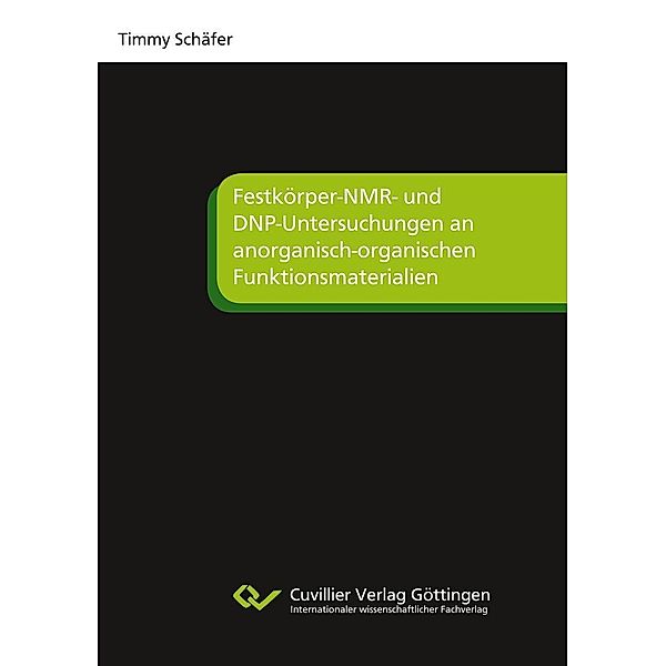 Festkörper-NMR- und DNP-Untersuchungen an anorganisch-organischen Funktionsmaterialien