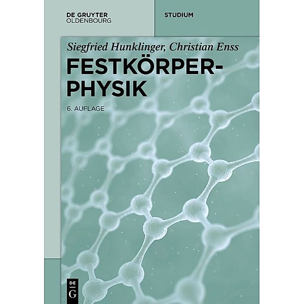 Festkörperphysik, Siegfried Hunklinger, Christian Enss