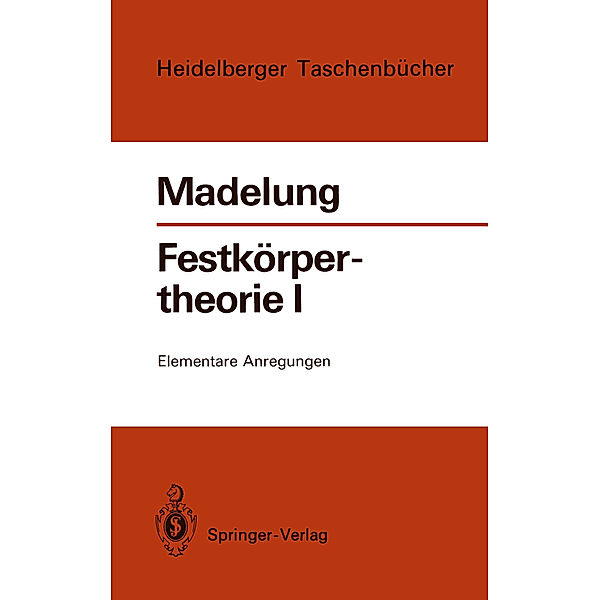 Festkörpertheorie I.Tl.1, Otfried Madelung