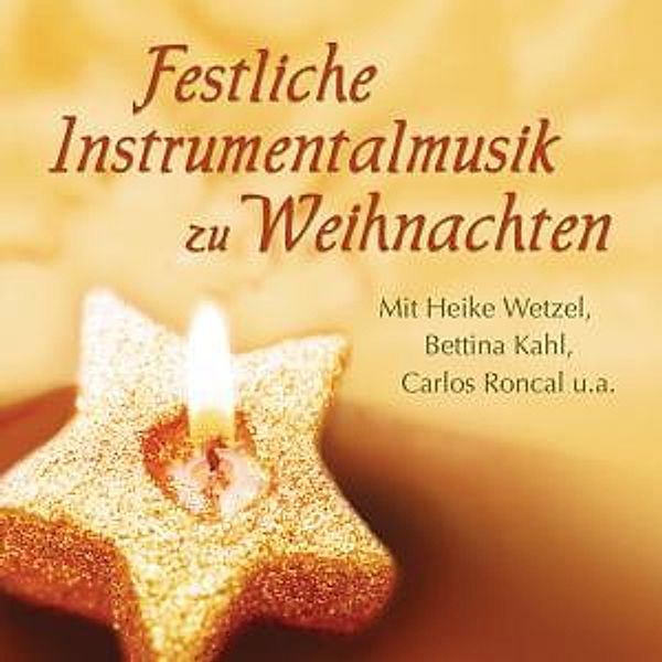 Festliche Instrumentalmusik zu Weihnachten, Diverse Interpreten