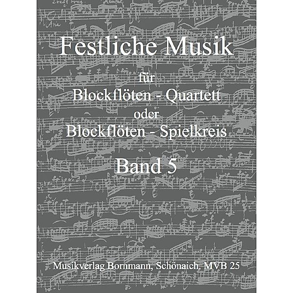 Festliche Musik, Band 5, Georg Friedrich Händel