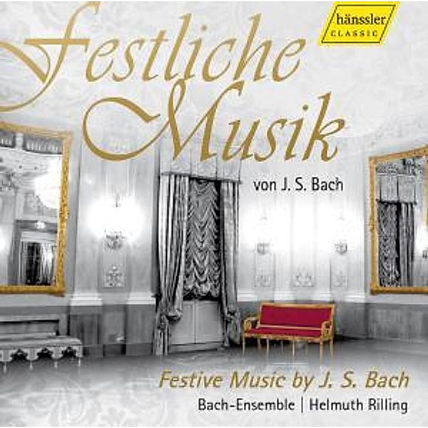 Festliche Musik Von J.S.Bach, Johann Sebastian Bach