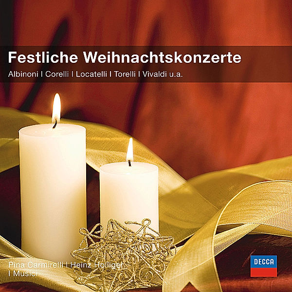 Festliche Weihnachtskonzerte, Pina Carmirelli, Heinz Holliger, I Musici