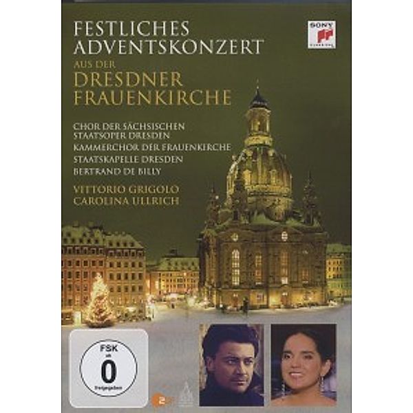 Festliches Adventskonzert aus der Dresdner Frauenkirche 2010, Vittorio Grigolo, Staatskapelle Dresden, B. de Billy