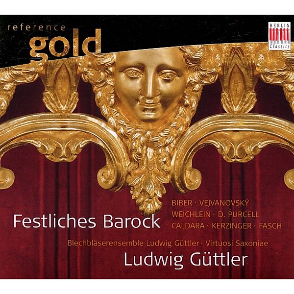 Festliches Barock, Ludwig Blechbläserensemble Güttler