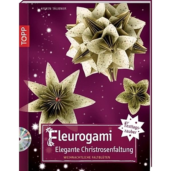 Festliches Fleurogami, m. DVD, Armin Täubner