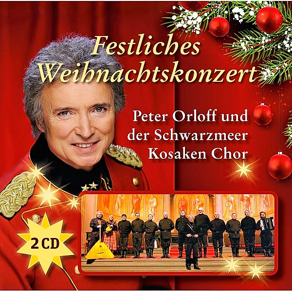 Festliches Weihnachtskonzert, Peter Orloff & Der Schwarzmeer Kosaken-chor