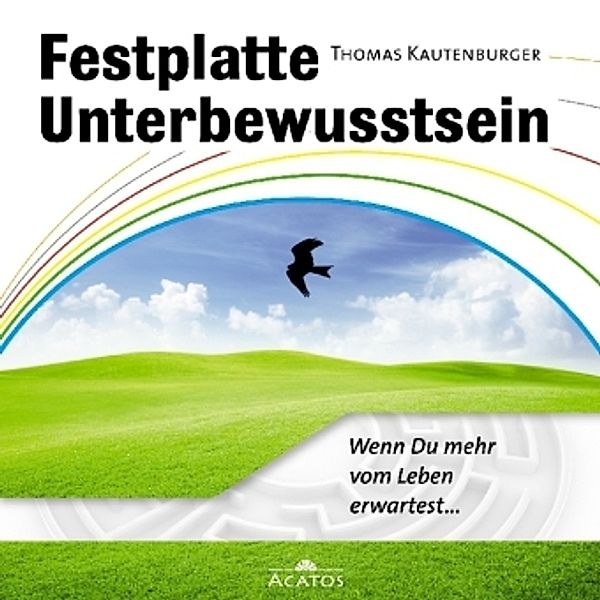 Festplatte Unterbewusstsein, 5 Audio-CDs, Thomas Kautenburger