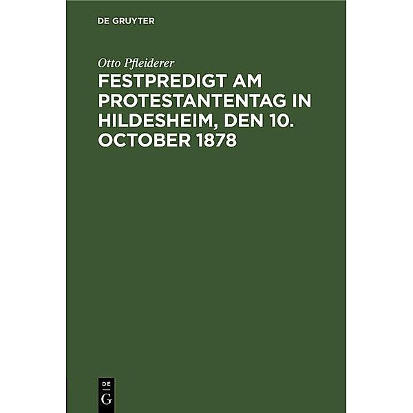 Festpredigt am Protestantentag in Hildesheim, den 10. October 1878, Otto Pfleiderer