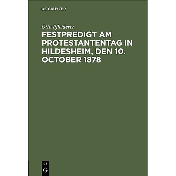 Festpredigt am Protestantentag in Hildesheim, den 10. October 1878, Otto Pfleiderer