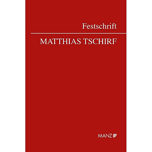 Festschrift / Festschrift Tschirf