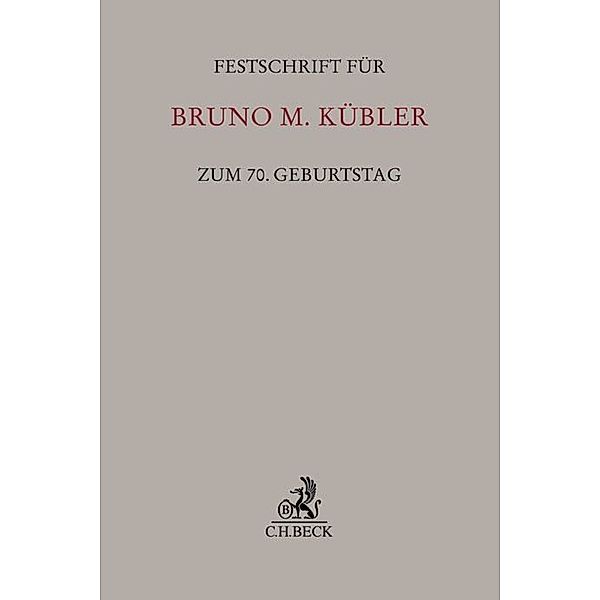 Festschrift für Bruno M. Kübler zum 70. Geburtstag