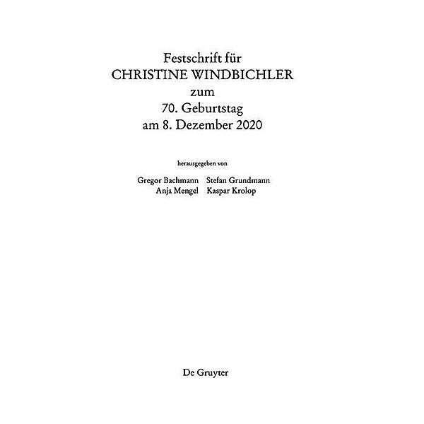 Festschrift für Christine Windbichler zum 70. Geburtstag am 8. Dezember 2020