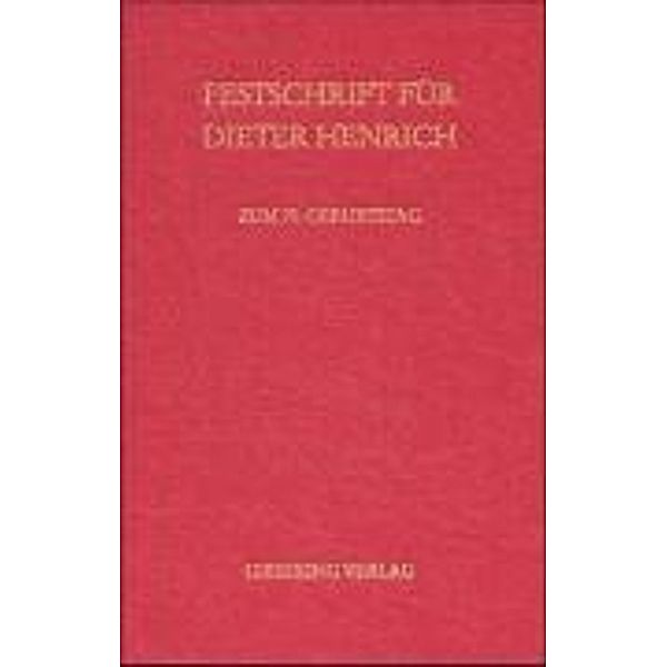Festschrift für Dieter Henrich zum 70. Geburtstag, Christian von Bar, Robert Battes, Gerd Brudermüller