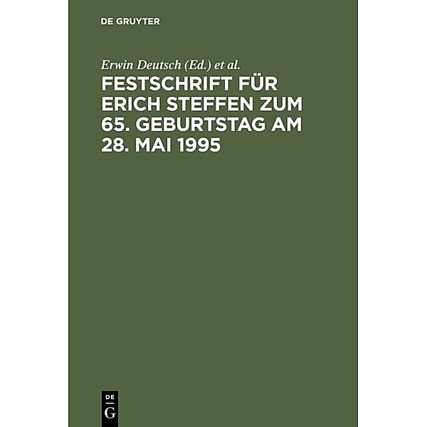 Festschrift für Erich Steffen zum 65. Geburtstag am 28. Mai 1995