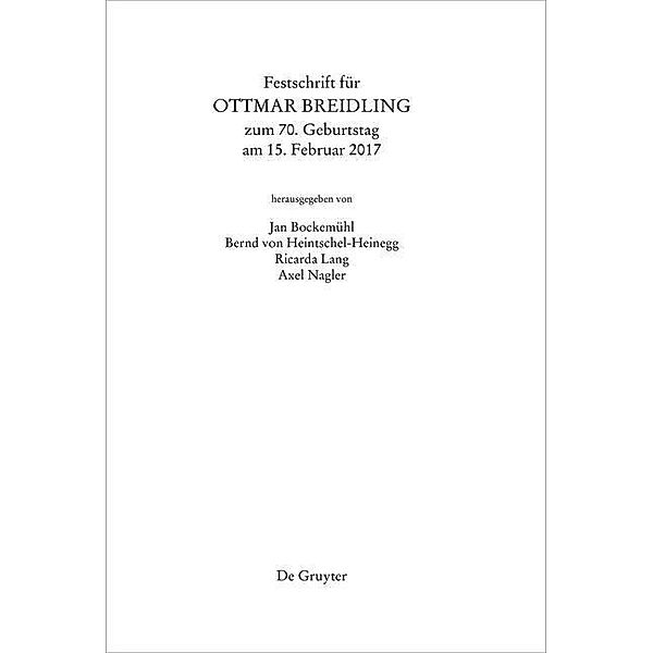 Festschrift für Ottmar Breidling zum 70. Geburtstag am 15. Februar 2017