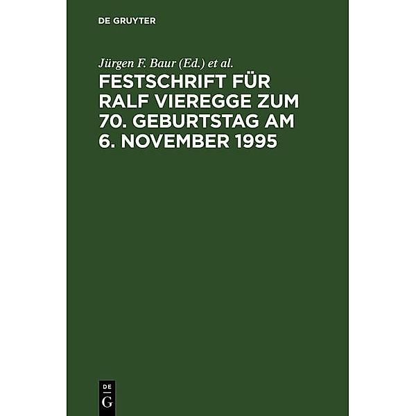 Festschrift für Ralf Vieregge zum 70. Geburtstag am 6. November 1995
