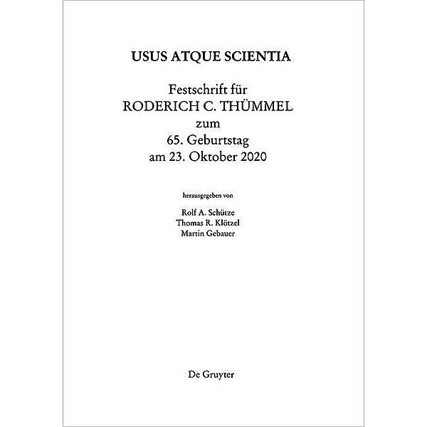 Festschrift für Roderich C. Thümmel zum 65. Geburtstag am 23.10.2020