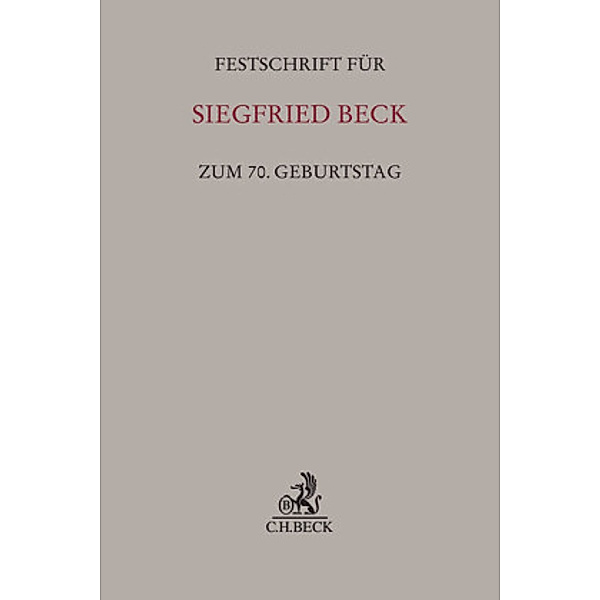 Festschrift für Siegfried Beck zum 70. Geburtstag