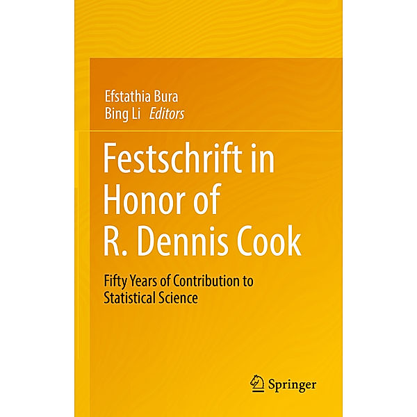 Festschrift in Honor of R. Dennis Cook