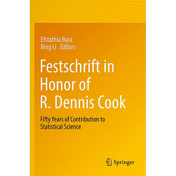 Festschrift in Honor of R. Dennis Cook