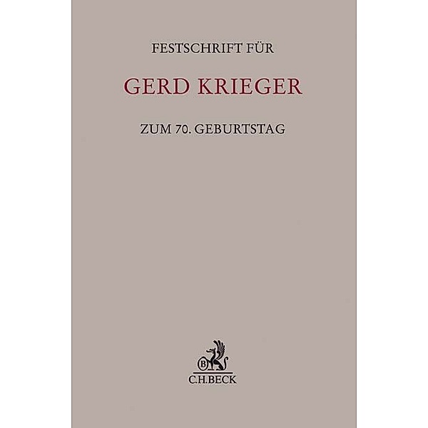 Festschriften, Festgaben, Gedächtnisschriften / Festschrift für Gerd Krieger zum 70. Geburtstag