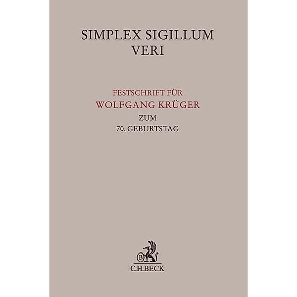 Festschriften, Festgaben, Gedächtnisschriften / Simplex Sigillum Veri