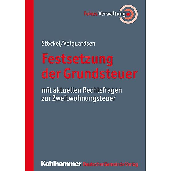 Festsetzung der Grundsteuer, Reinhard Stöckel, Christian Volquardsen