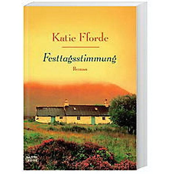 Festtagsstimmung, Katie Fforde