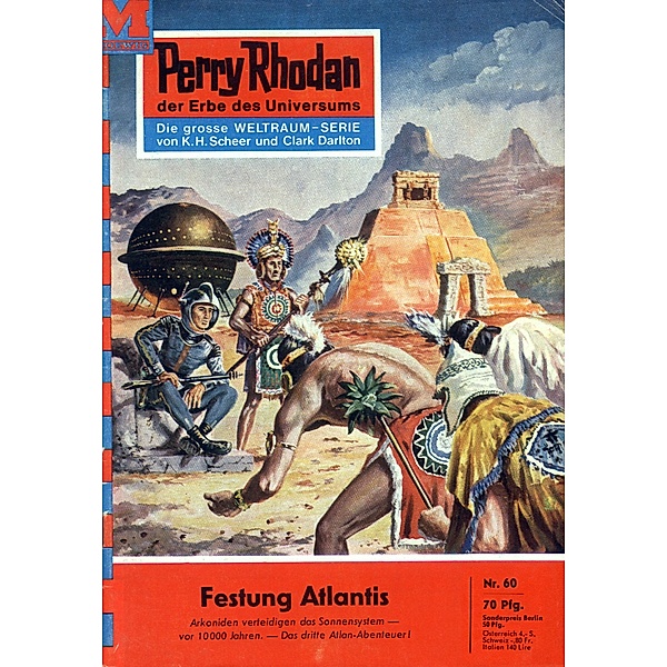 Festung Atlantis (Heftroman) / Perry Rhodan-Zyklus Atlan und Arkon Bd.60, K. H. Scheer